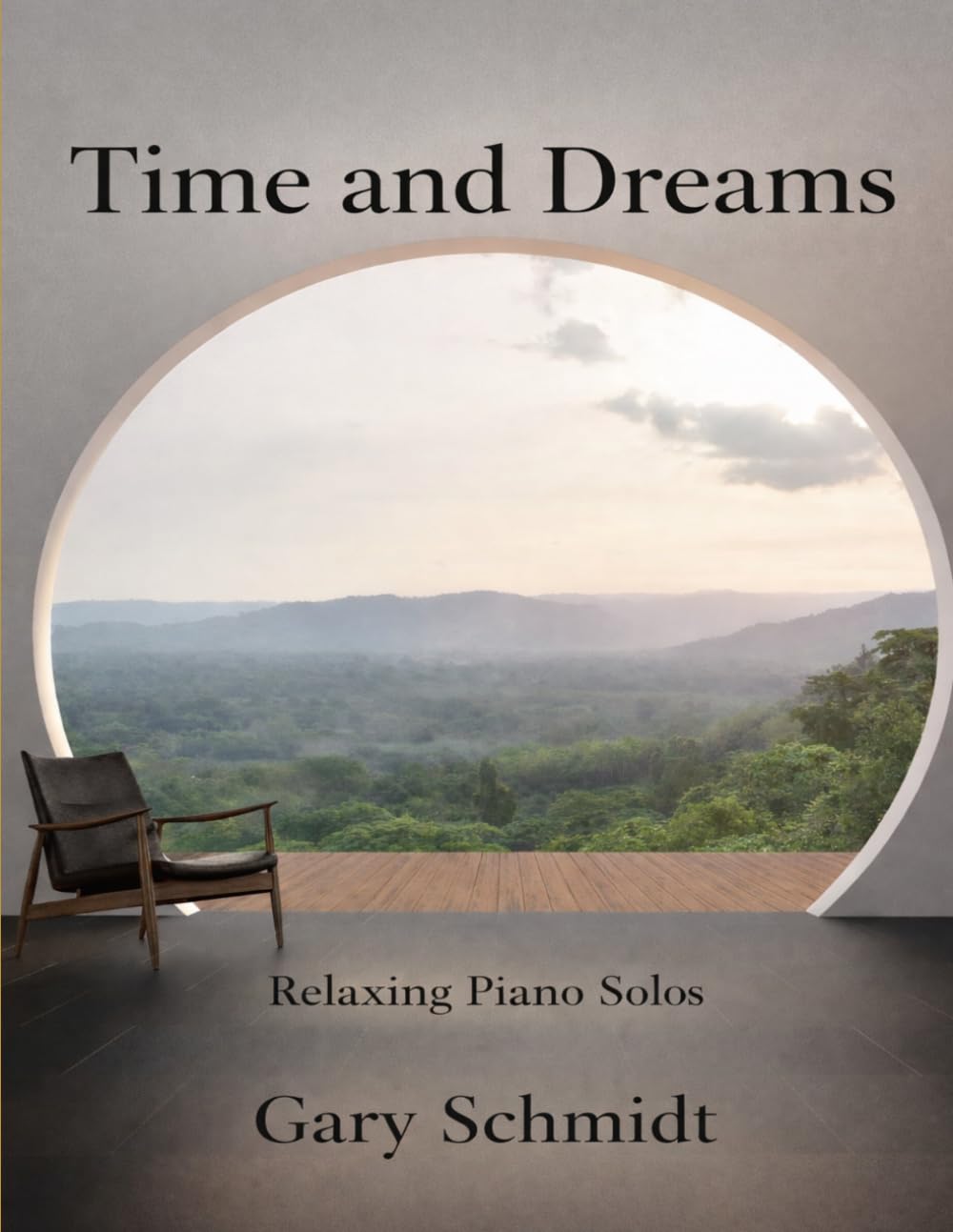Times and Dreams: Relaxing Piano Solos