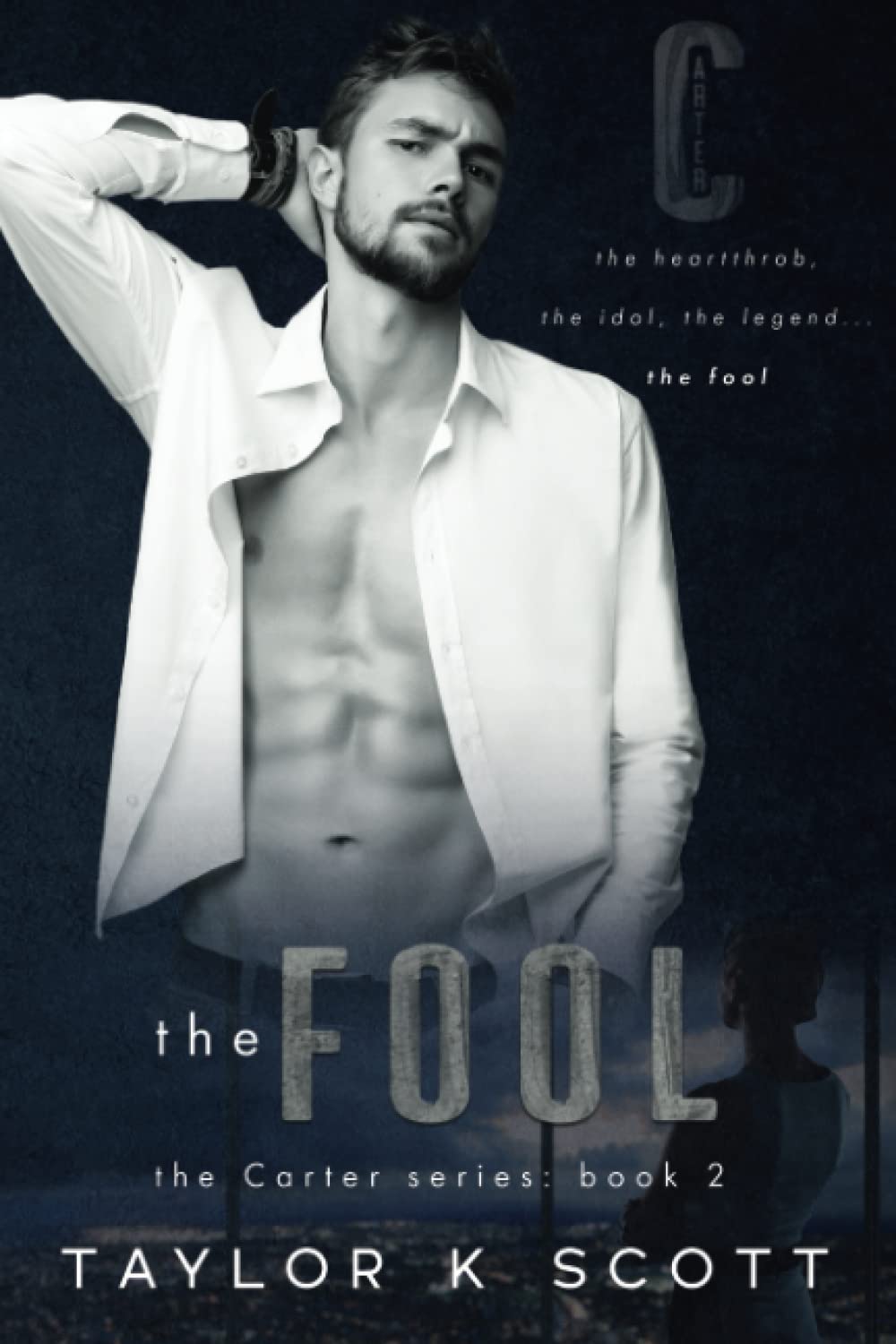 The Fool: The Carter Series