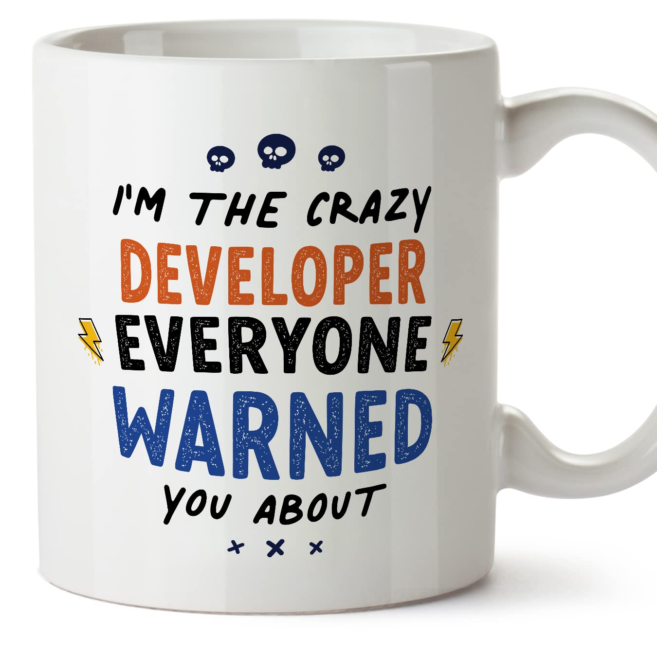 MUGFFINS Developer Mug - in English - Everyone Warned You About - Funny Gift for Colleagues - Ceramic 11oz Mug โ image 1