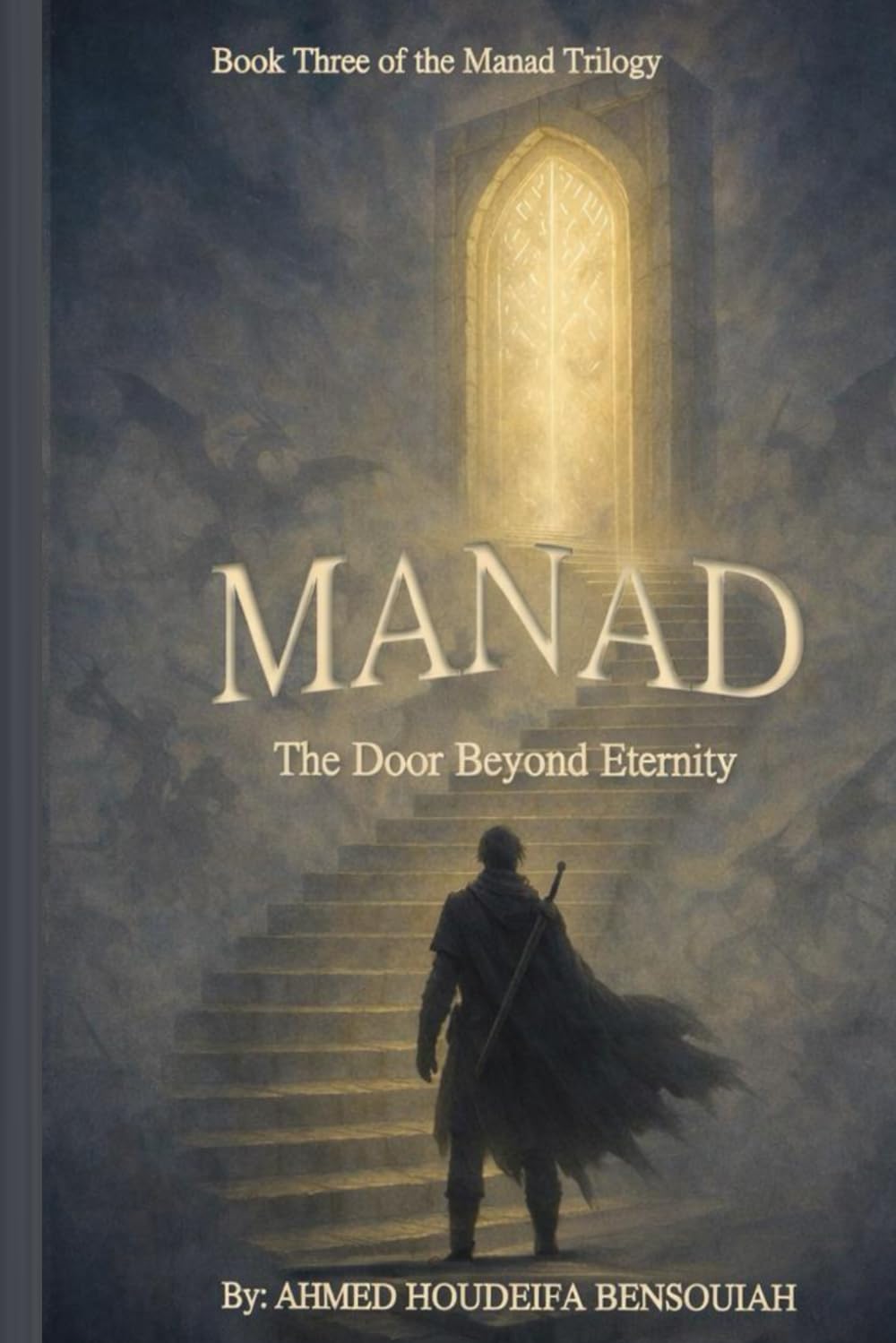 MANAD: The Door Beyond Eternity (the Manad Trilogy)