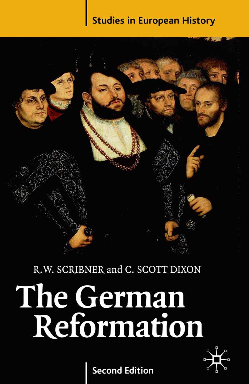 The German Reformation, Second Edition: 17 (Studies in European History)