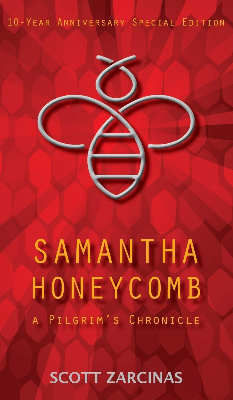 Buy Samantha Honeycomb: A Pilgrim's Chronicle: 1 (Pilgrim Chronicles) — BookShops.in