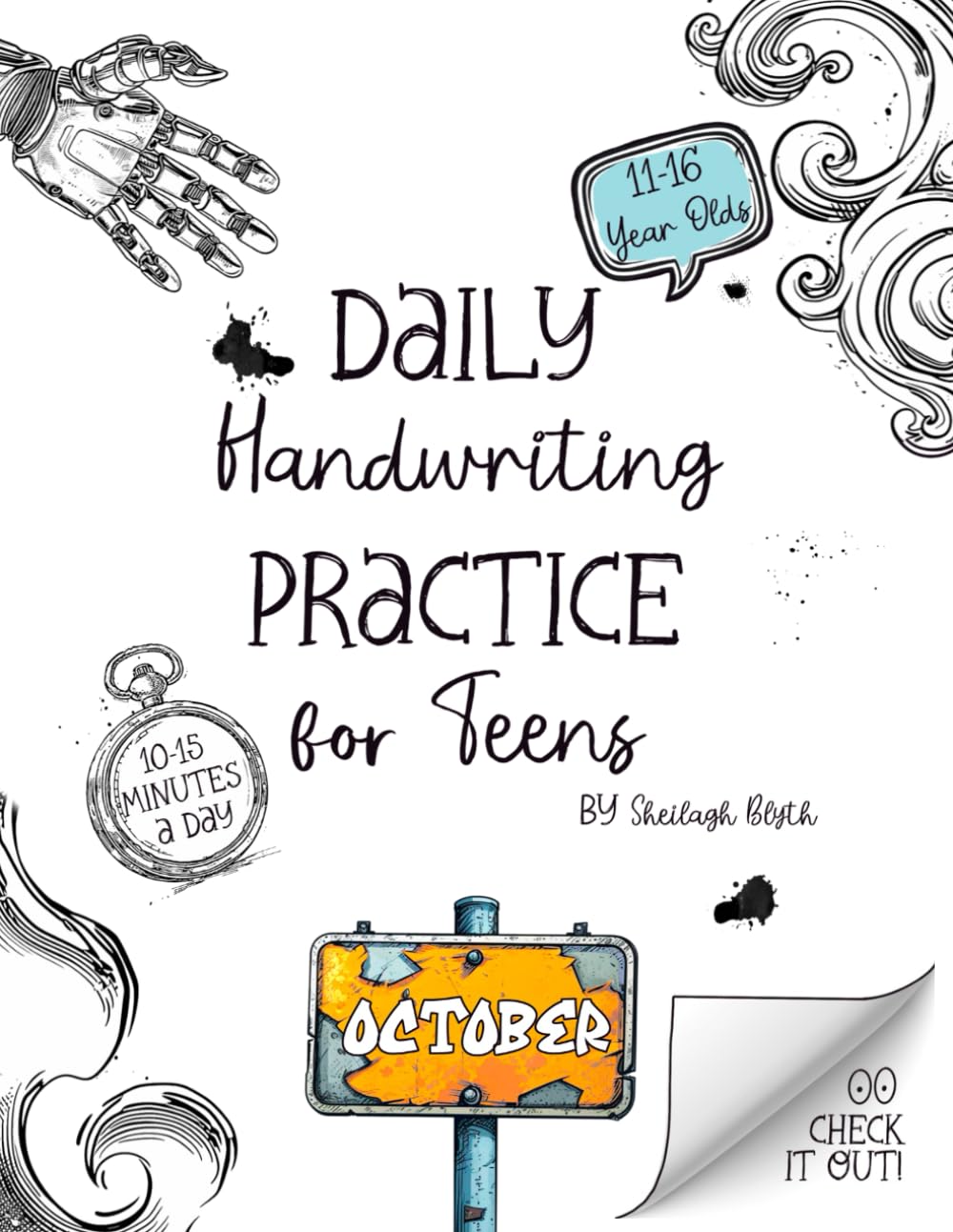 Daily Handwriting Practice Workbook for Teens - October: Improve handwriting skills, a workbook for 11 to 16 year olds