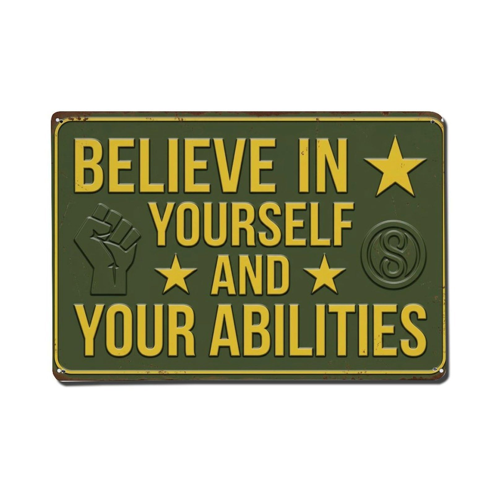 Believe Yourself Your Hustle Retro Motivational Slogans Metal Tin Sign Plaque Wall Decor for Cafe, Club Bar, Office, Home Garden Metal Poster 8x12Inch