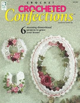 Unknown Binding Crocheted Confections Book