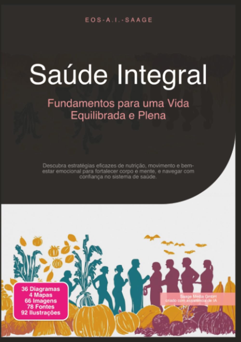 Saúde Integral: Fundamentos para uma Vida Equilibrada e Plena