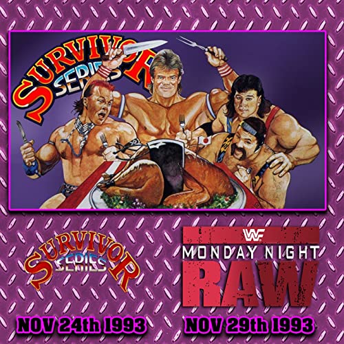 WWF SURVIVOR SERIES 1993/ WWF RAW NOV 29th 1993 Podcast Por arte de portada