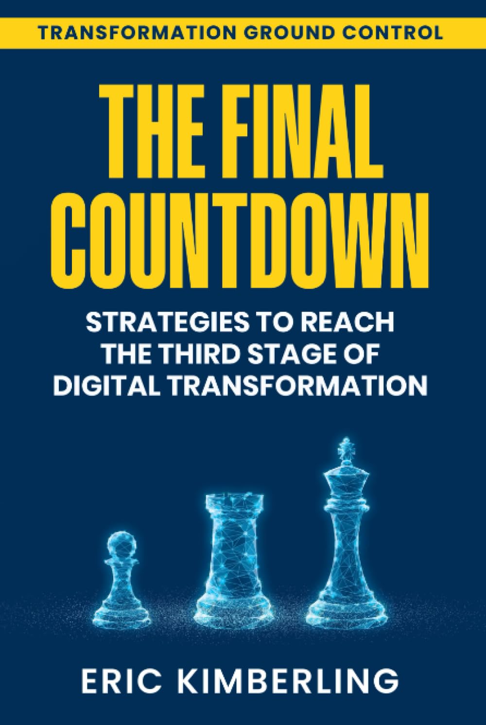 The Final Countdown: Strategies to Reach the Third Stage of Digital Transformation