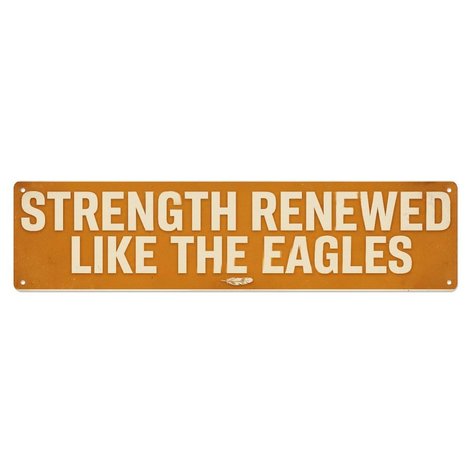 Fyrn Style Strength Renewed Eagles Soar Positive Quote Metal Tin Sign
