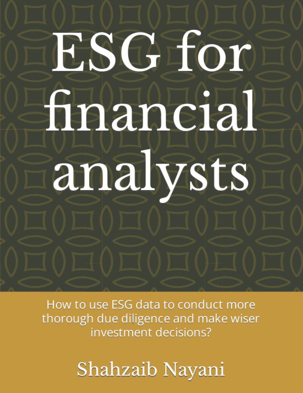 ESG for financial analysts: How to use ESG data to conduct more thorough due diligence and make wiser investment decisions?