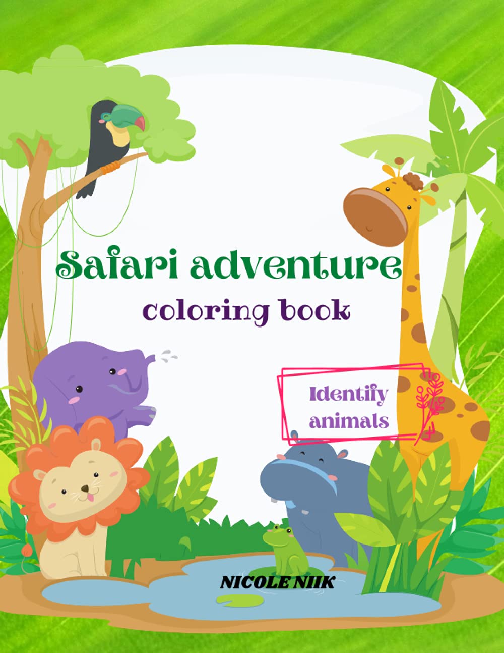 SAFARI ADVENTURE: Safari colouring book for boys and girls