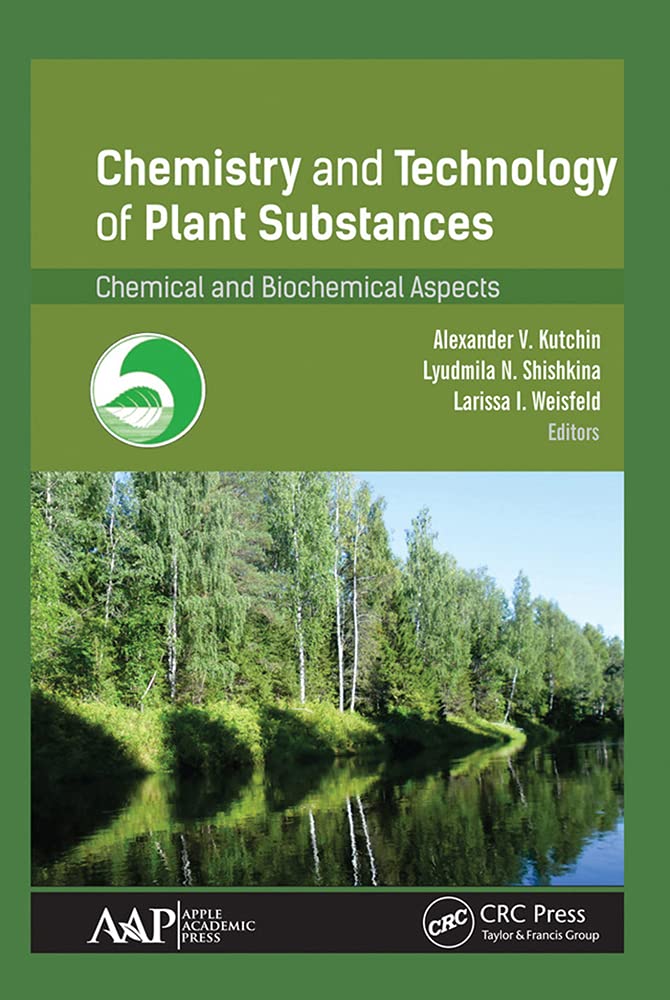 Buy Chemistry and Technology of Plant Substances: Chemical and Biochemical Aspects — BookShops.in