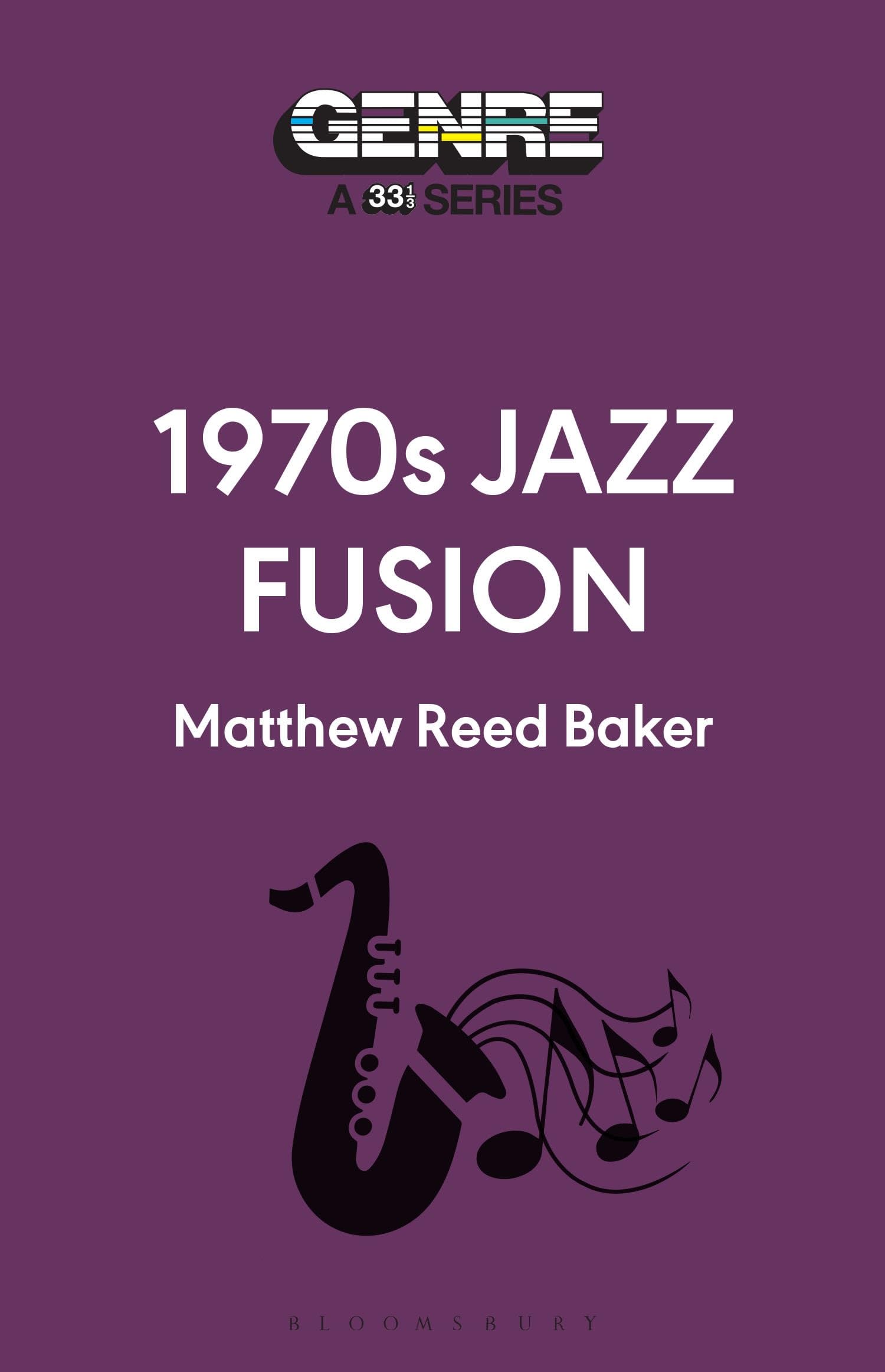 1970s Jazz Fusion by Matthew Reed  Baker (Paperback Book)
