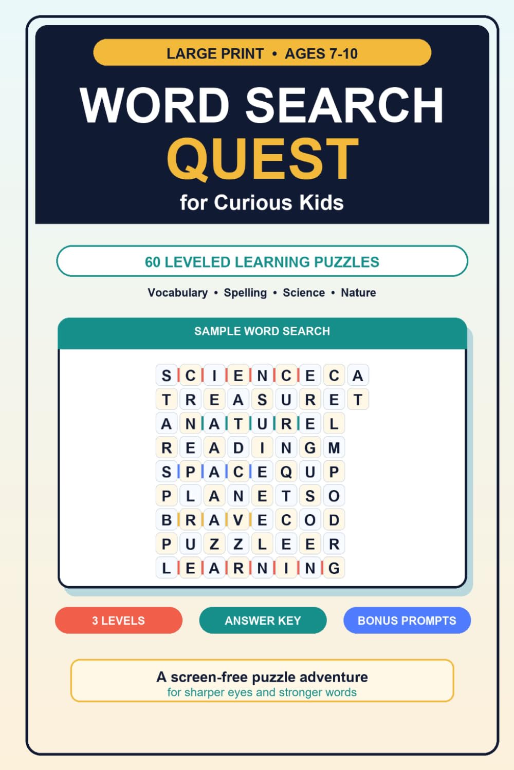 Word Search Quest for Curious Kids: 60 Large-Print Learning Puzzles for Ages 7-10: Vocabulary, Spelling, Nature, Science, and Confidence