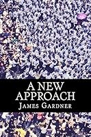 A New Approach 1508812489 Book Cover