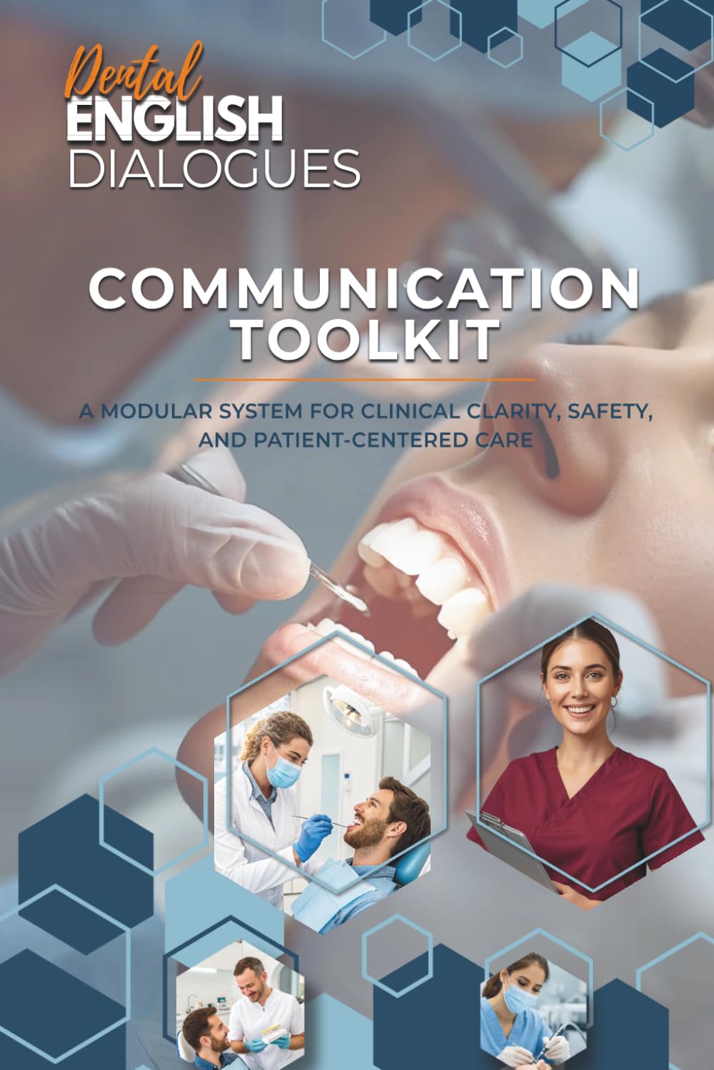 Dental English Dialogues - Communication Toolkit