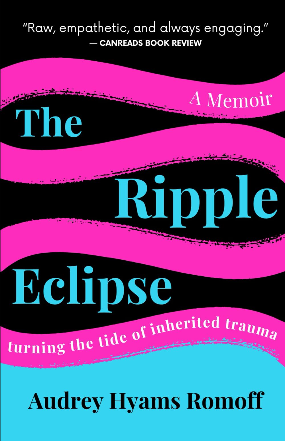 The Ripple Eclipse: Turning the Tide of Inherited Trauma