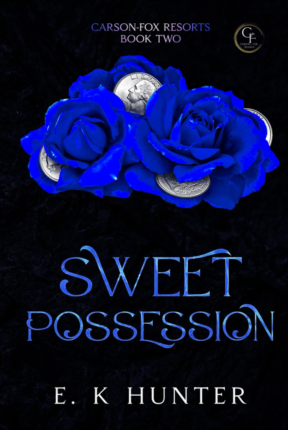 Sweet Possession: Carson-Fox Resorts Book Two