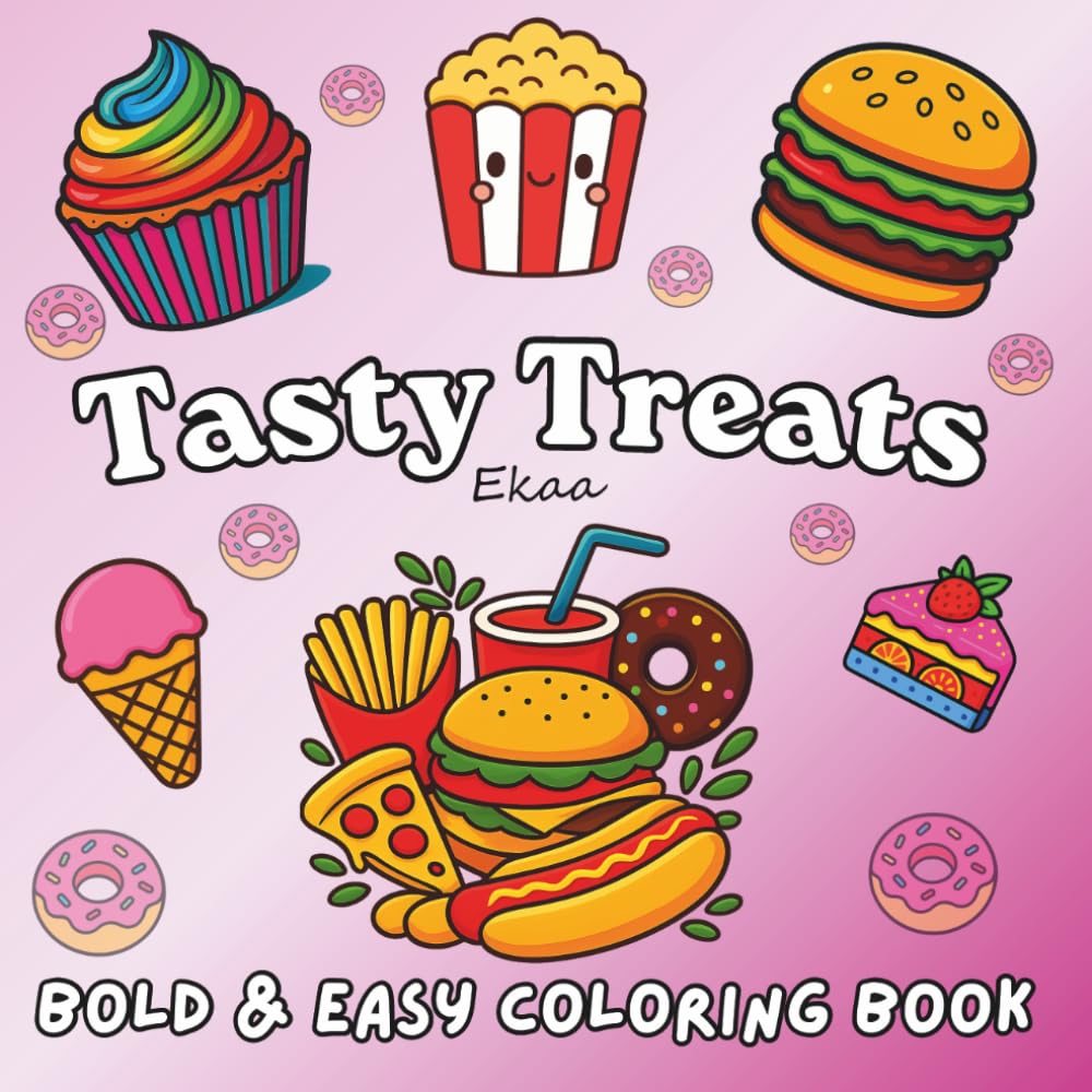 Tasty Treats: Bold and Easy Coloring Book