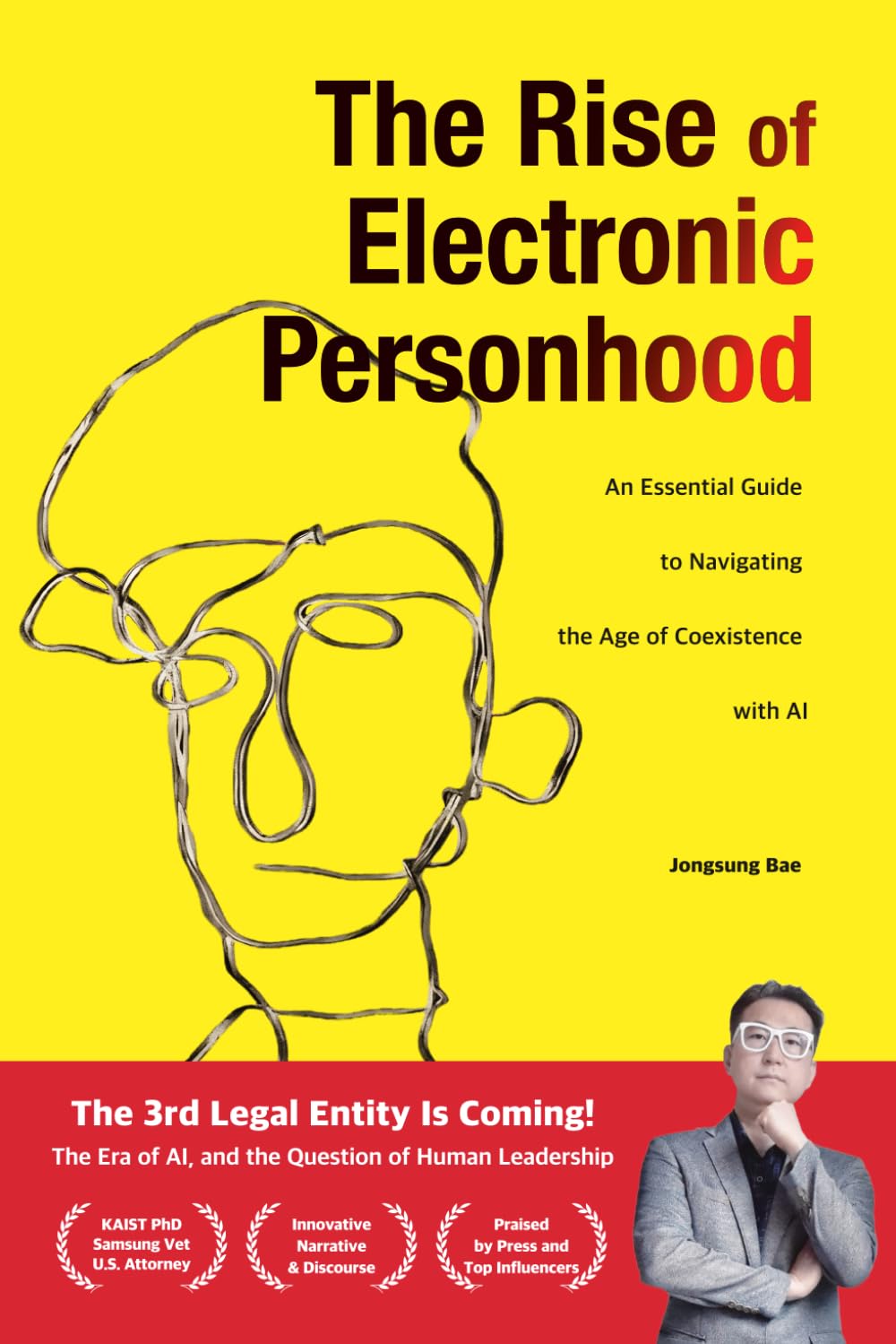The Rise of Electronic Personhood: An Essential Guide to NAvigating the Age of Coexistence with AI