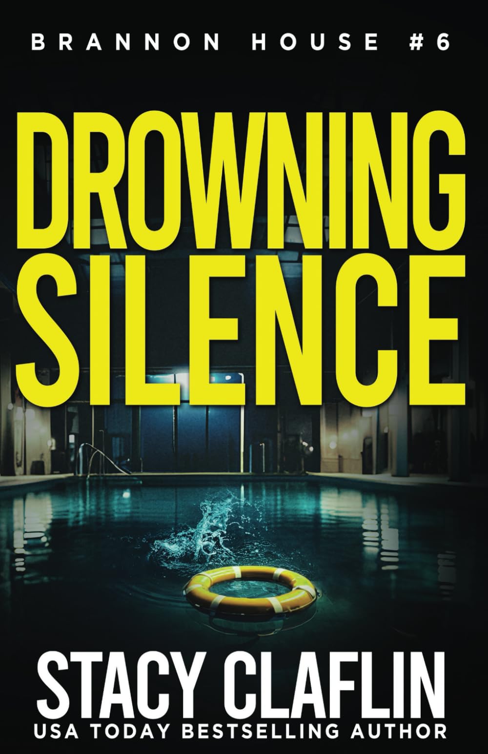 Drowning Silence (Brannon House)