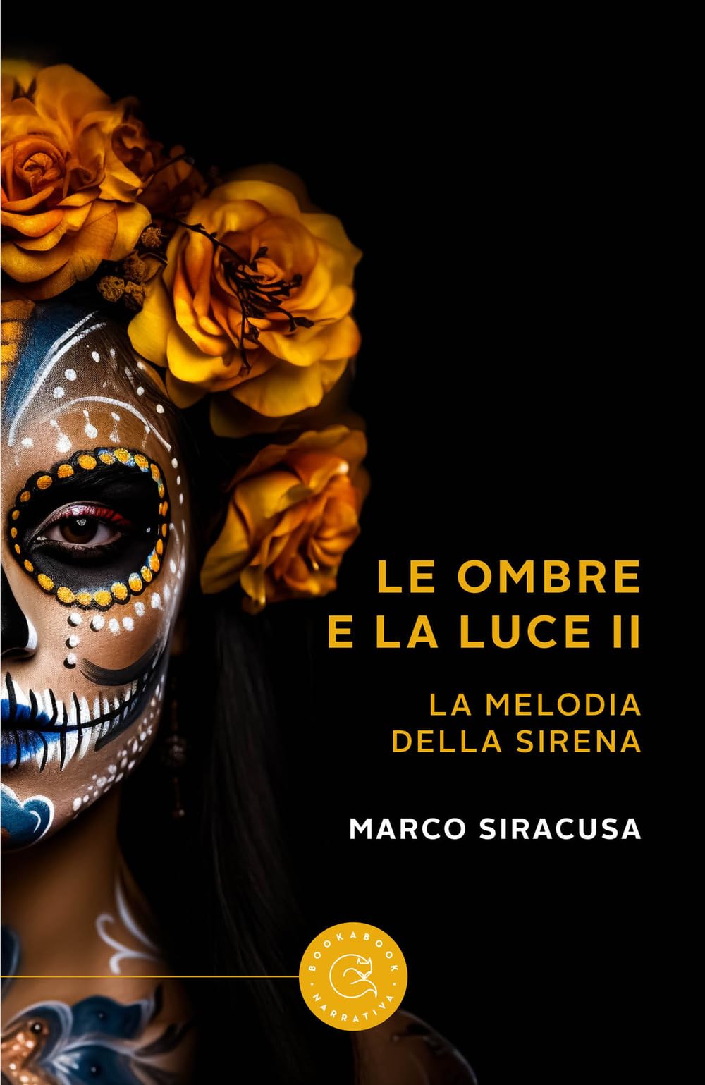 Le Ombre E La Luce. La Melodia Della Sirena (Vol. 2) - 4