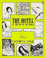 The Hotel at the End of the World 014310294X Book Cover