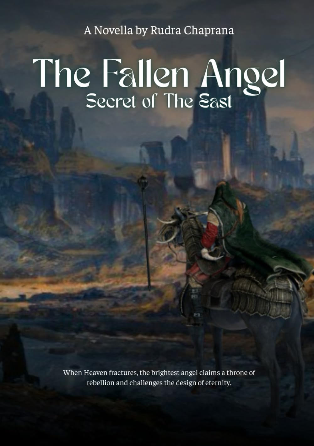 The Fallen Angel: Secret of The East