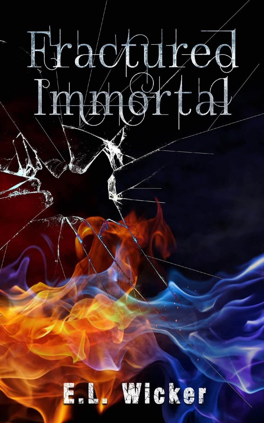 Fractured Immortal: Volume 1 (The Bearwood Series)