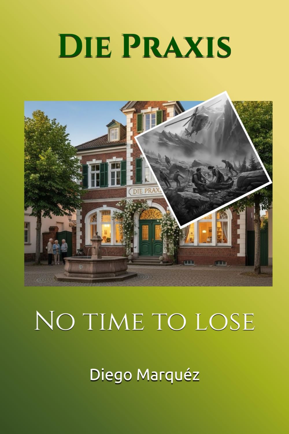 Die Praxis: No time to lose (The Practice)
