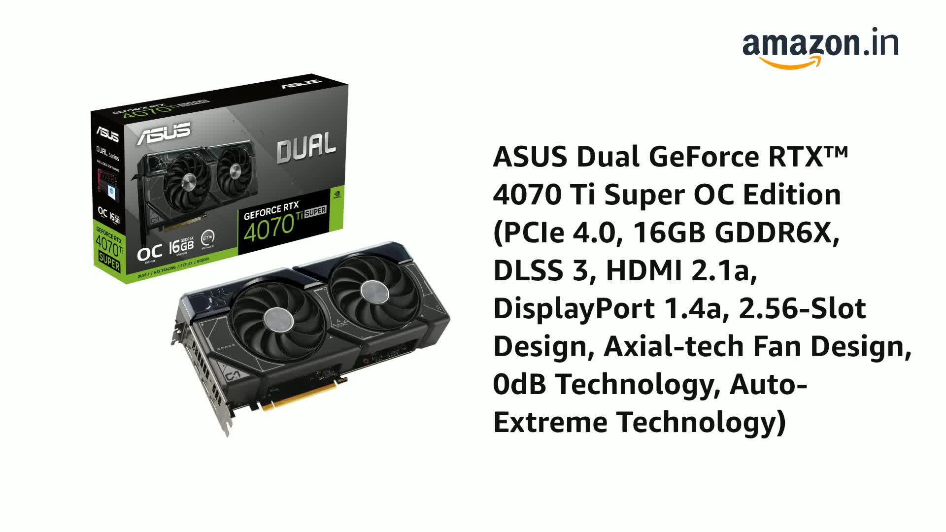 Amazon.in: Buy ASUS Dual GeForce RTX™ 4070 Ti Super OC Edition 
