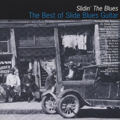 Amazon MusicでVARIOUS ARTISTSのThe Best of Slide Blues Guitar Slidin