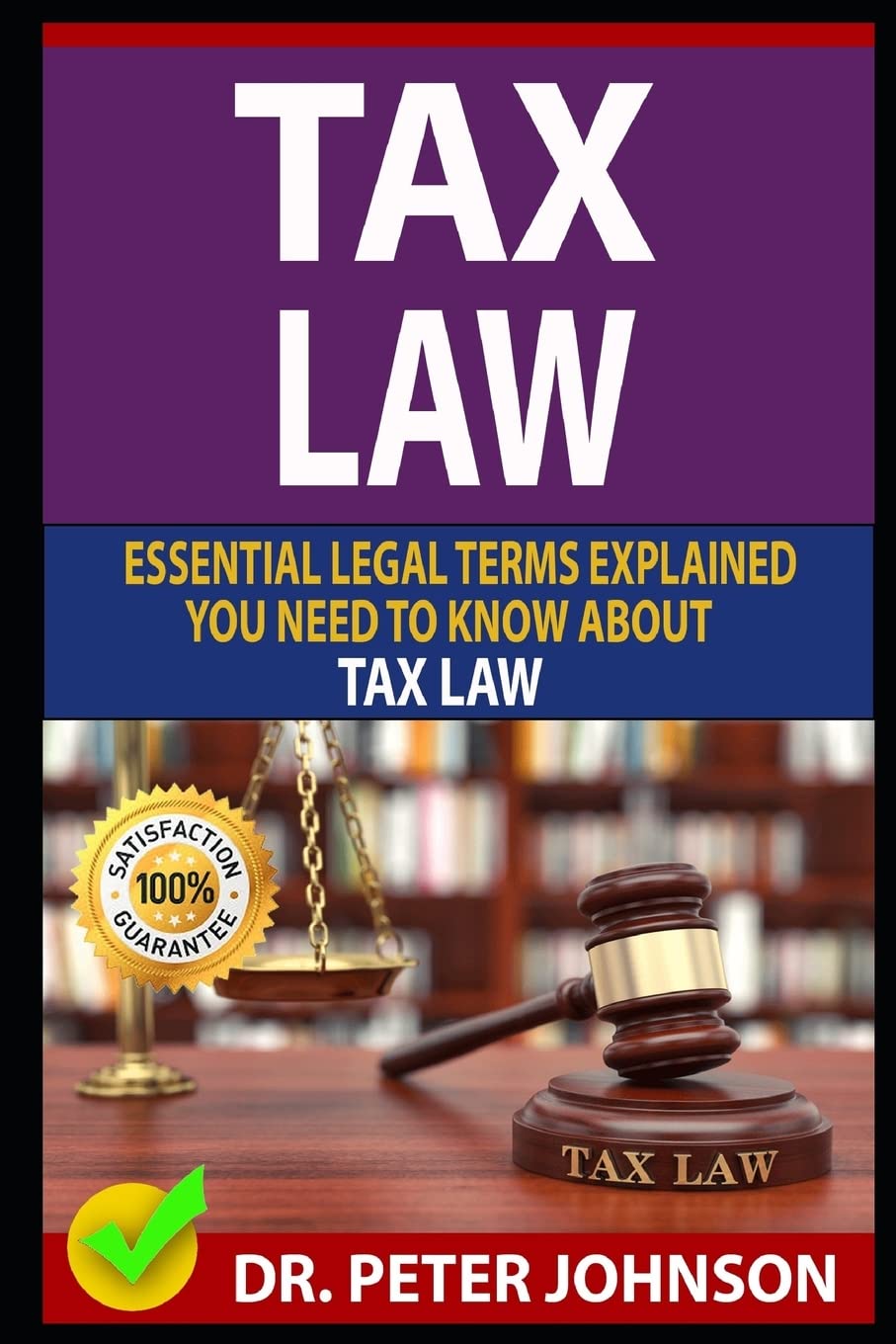 TAX LAW: Essential Legal Terms Explained You Need To Know About Types of Tax Law!
