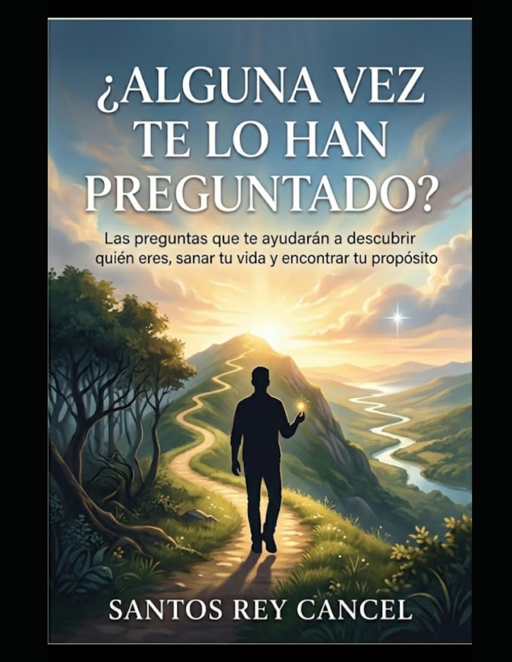 ¿Alguna vez te lo han preguntado?: Las preguntas que te ayudarán a descubrir quién eres, sanar tu vida y encontrar tu propósito