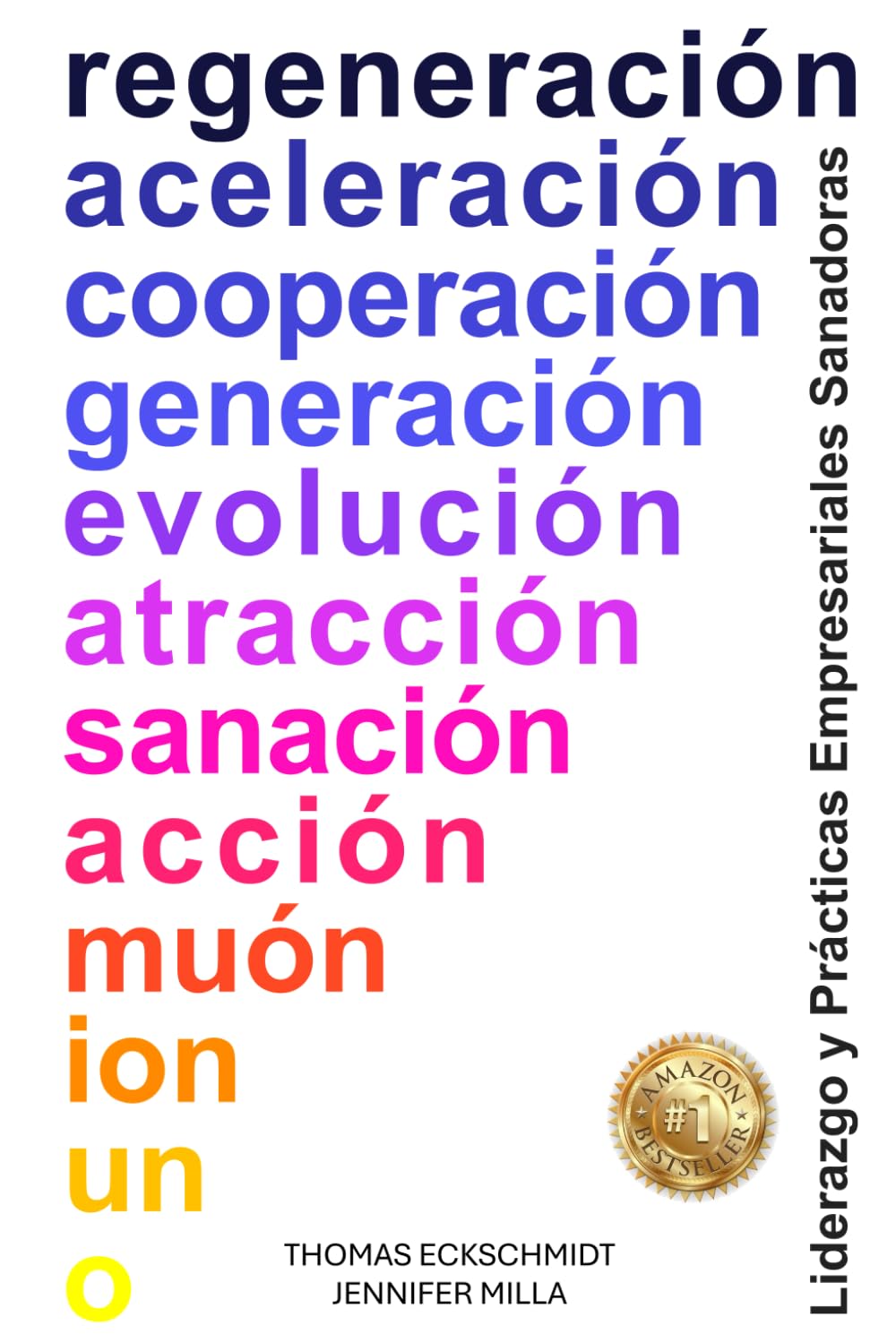 REGENERACIÓN: Liderazgo y Prácticas Empresariales Sanadoras