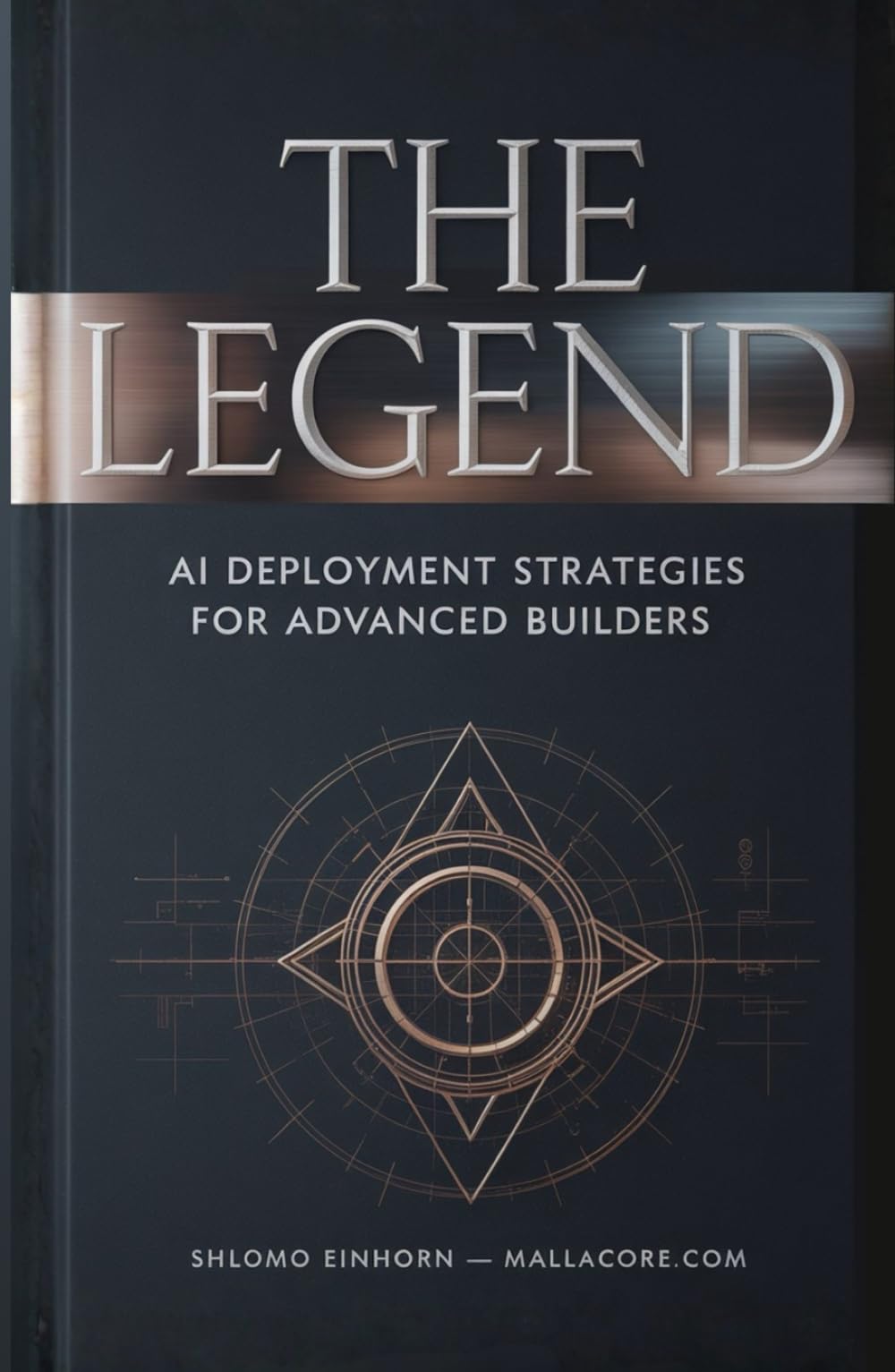The Legend: AI Deployment Strategies for Advanced Builders