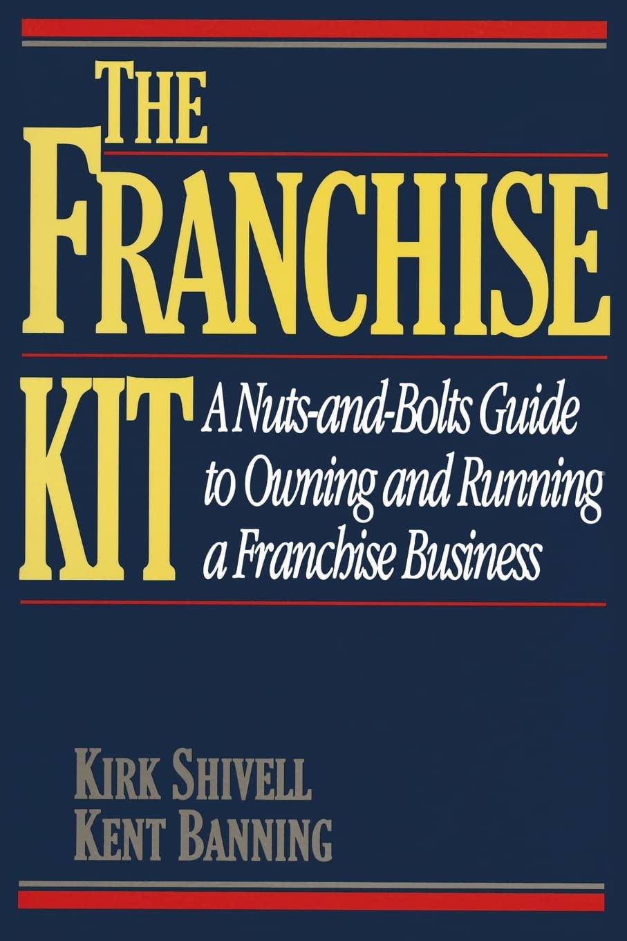 The Franchise Kit by Shivell, Kirk  New 9780070571259 Fast Free Shipping<-