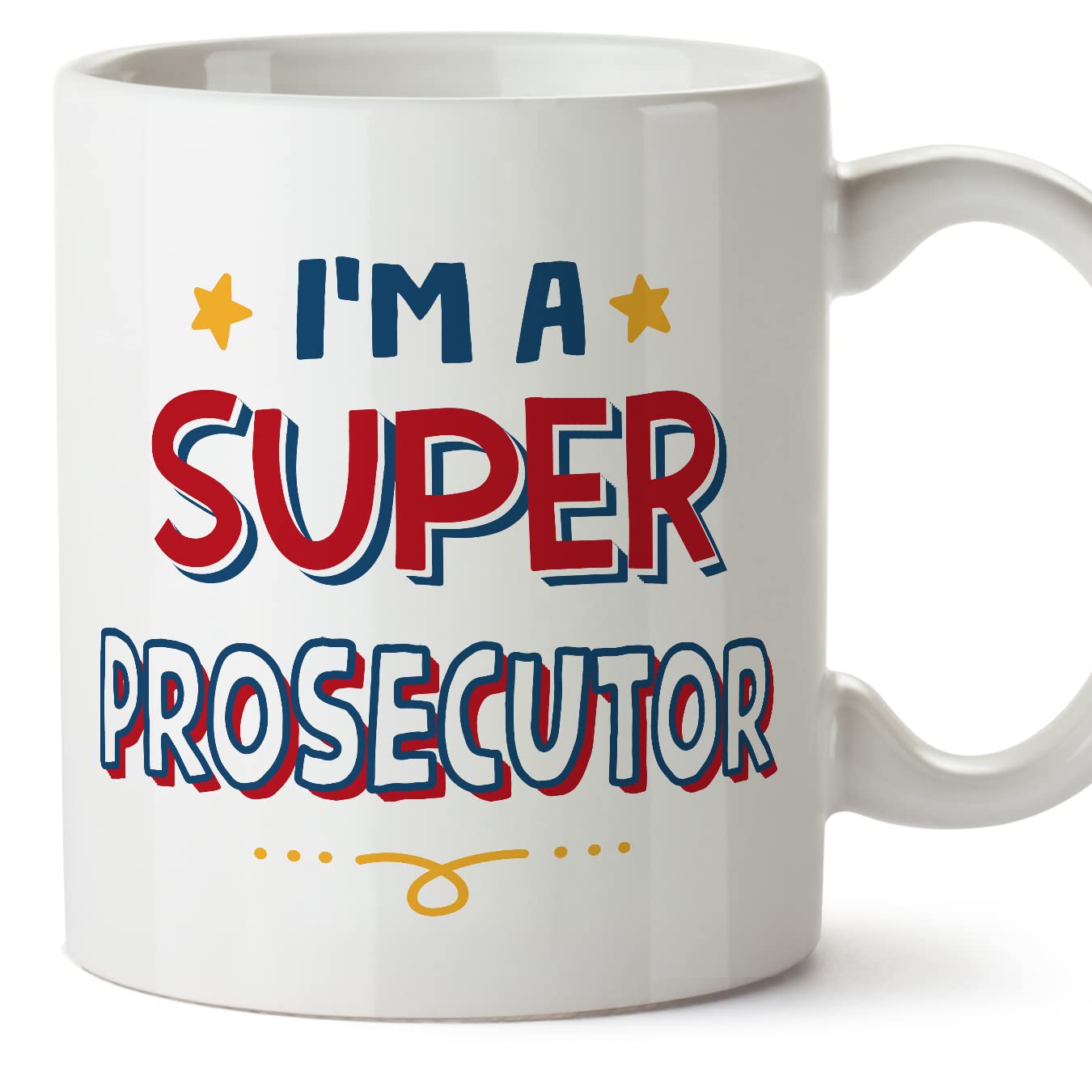 MUGFFINS Prosecutor Mug - in English - I'm Super - Funny Gift for Colleagues - Ceramic 11oz Mug