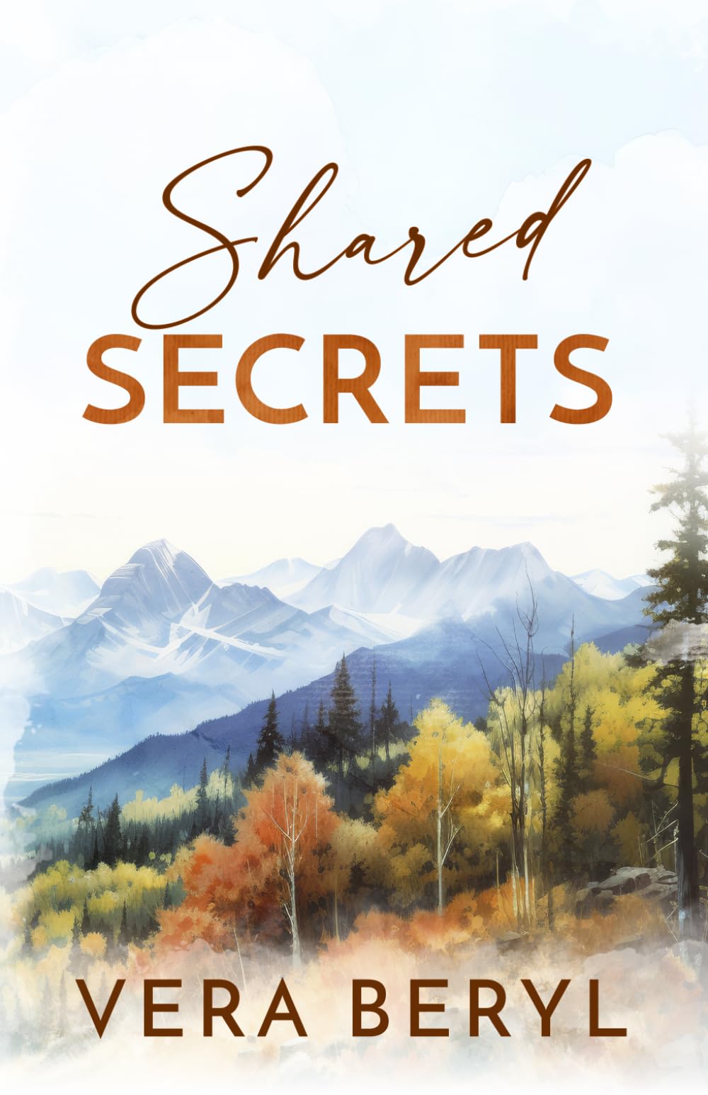 Shared secrets: A Small Town Found Family Romance (Rainbell Falls)