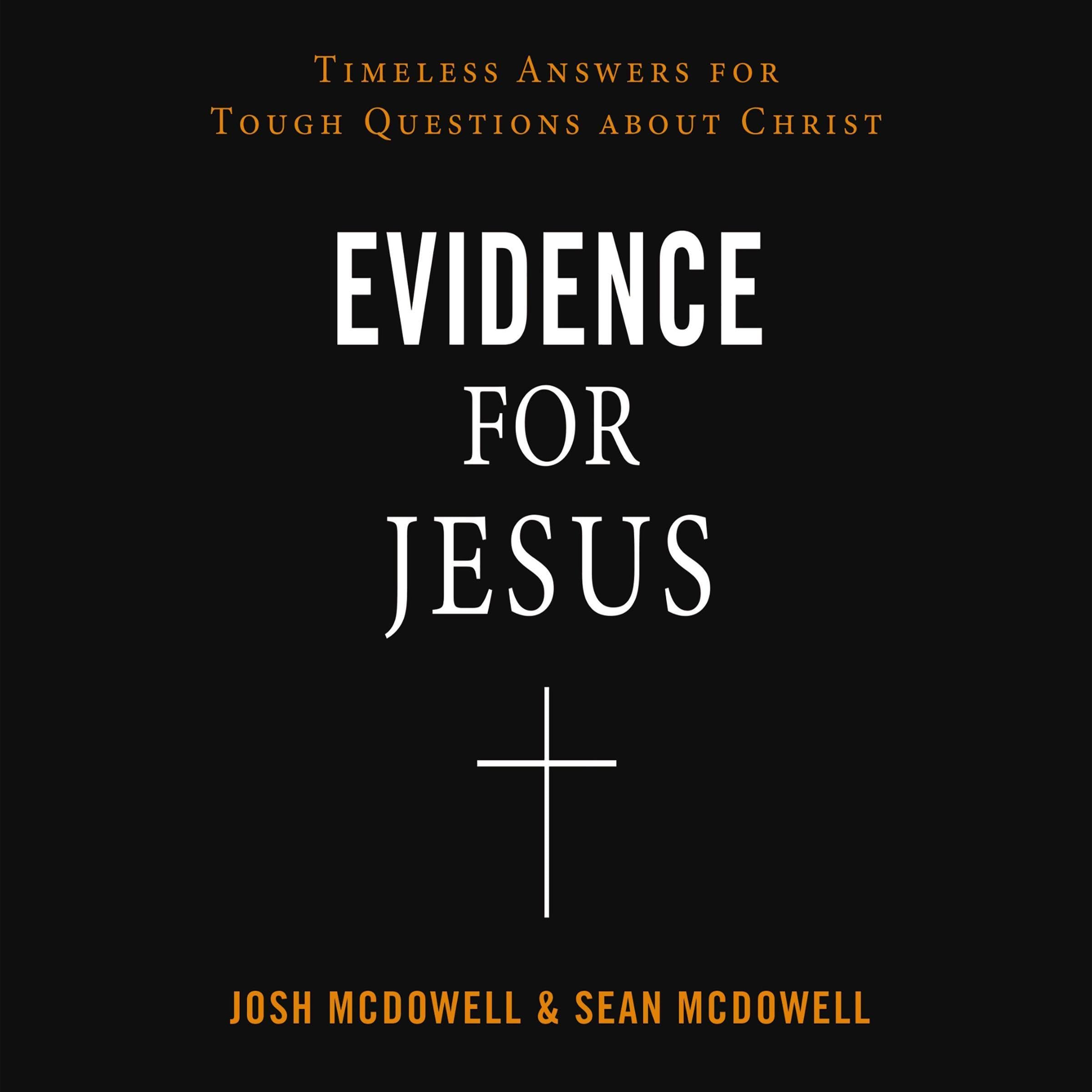 Evidence for Jesus