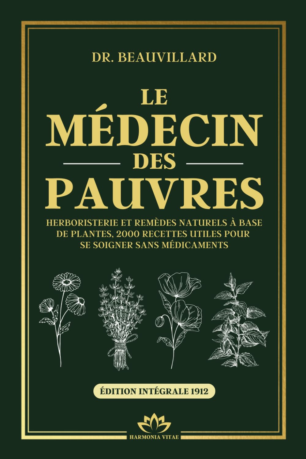 Le Médecin des pauvres Beauvillard édition 1912