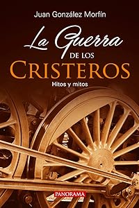 La guerra de los cristeros