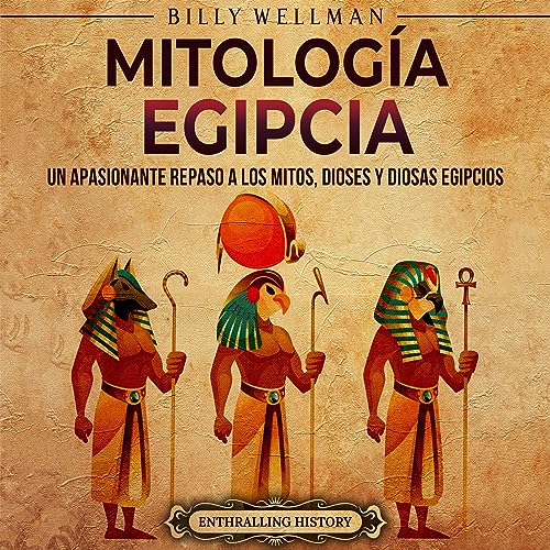Enjoy Mitolog&amp;iacute;a egipcia [Egyptian Mythology] from Billy Wellman episode artwork