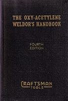 The Oxy-Acetylene Weldor's Handbook B0028VIIMG Book Cover