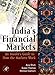 India's Financial Markets: An Insider's Guide to How the Markets Work (Elsevier and IIT Stuart Center for Financial Markets Press)
