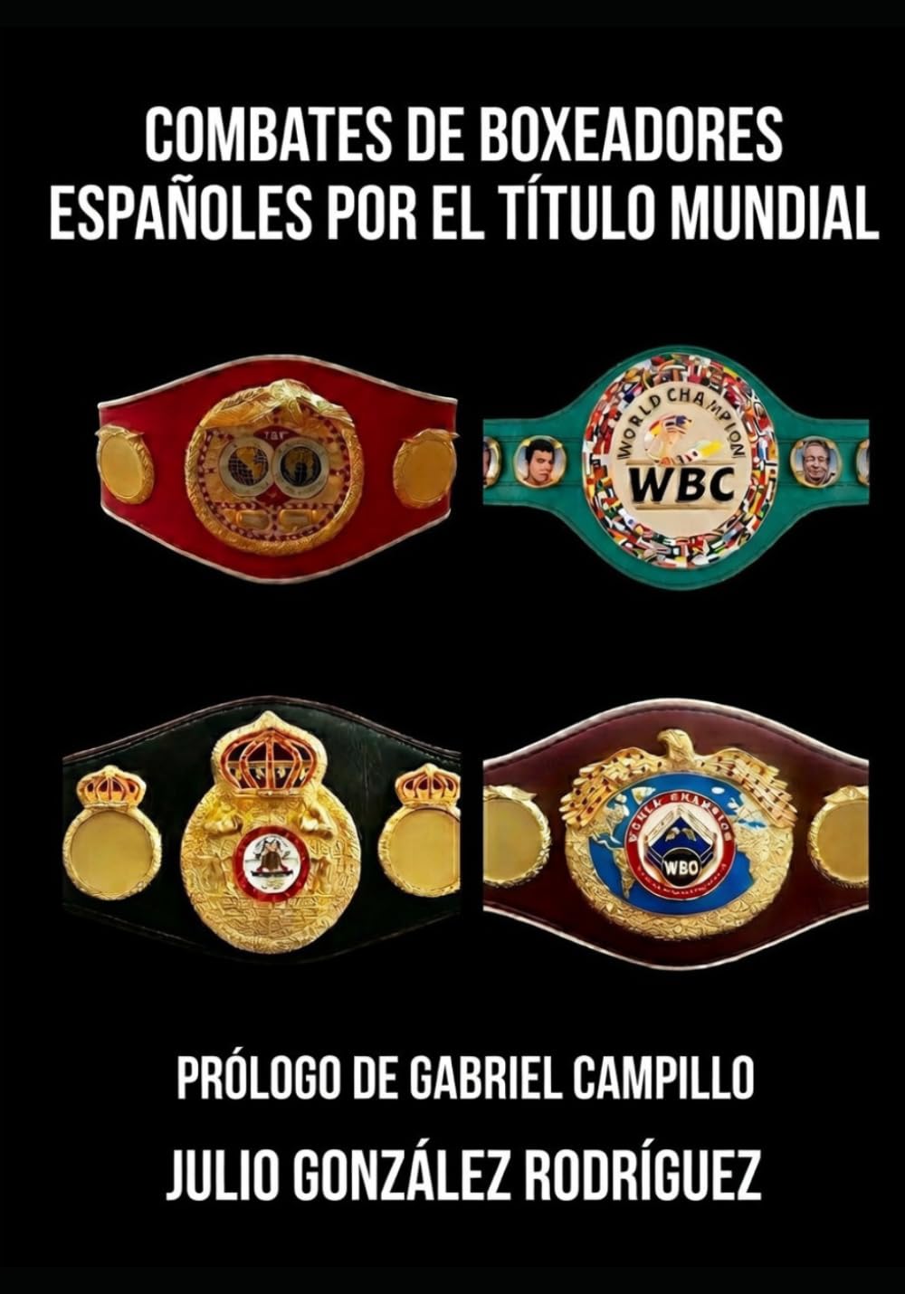 Combates de boxeadores españoles por el título mundial