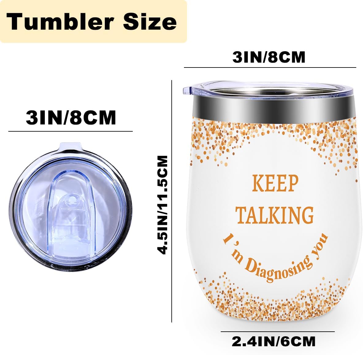 Psychology Gifts, 12 oz Insulated Wine Tumbler with Lid, Keep Talking I'm Diagnosing You Stainless Steel Travel Tumbler Cups, SLP Gifts for Therapist Speech Pathologist Mental Health Gift for Women - Image 3