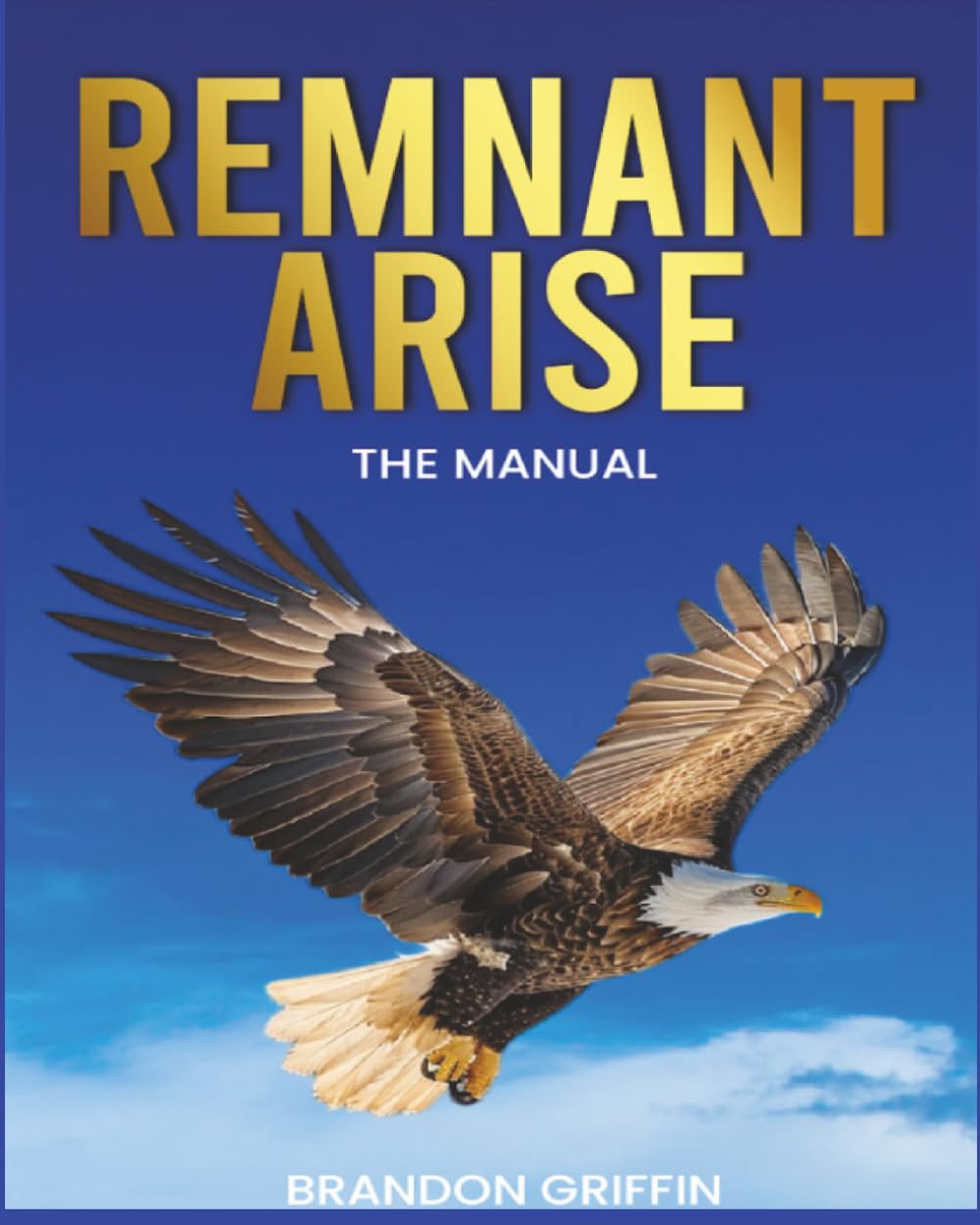 REMNANT ARISE THE MANUAL
