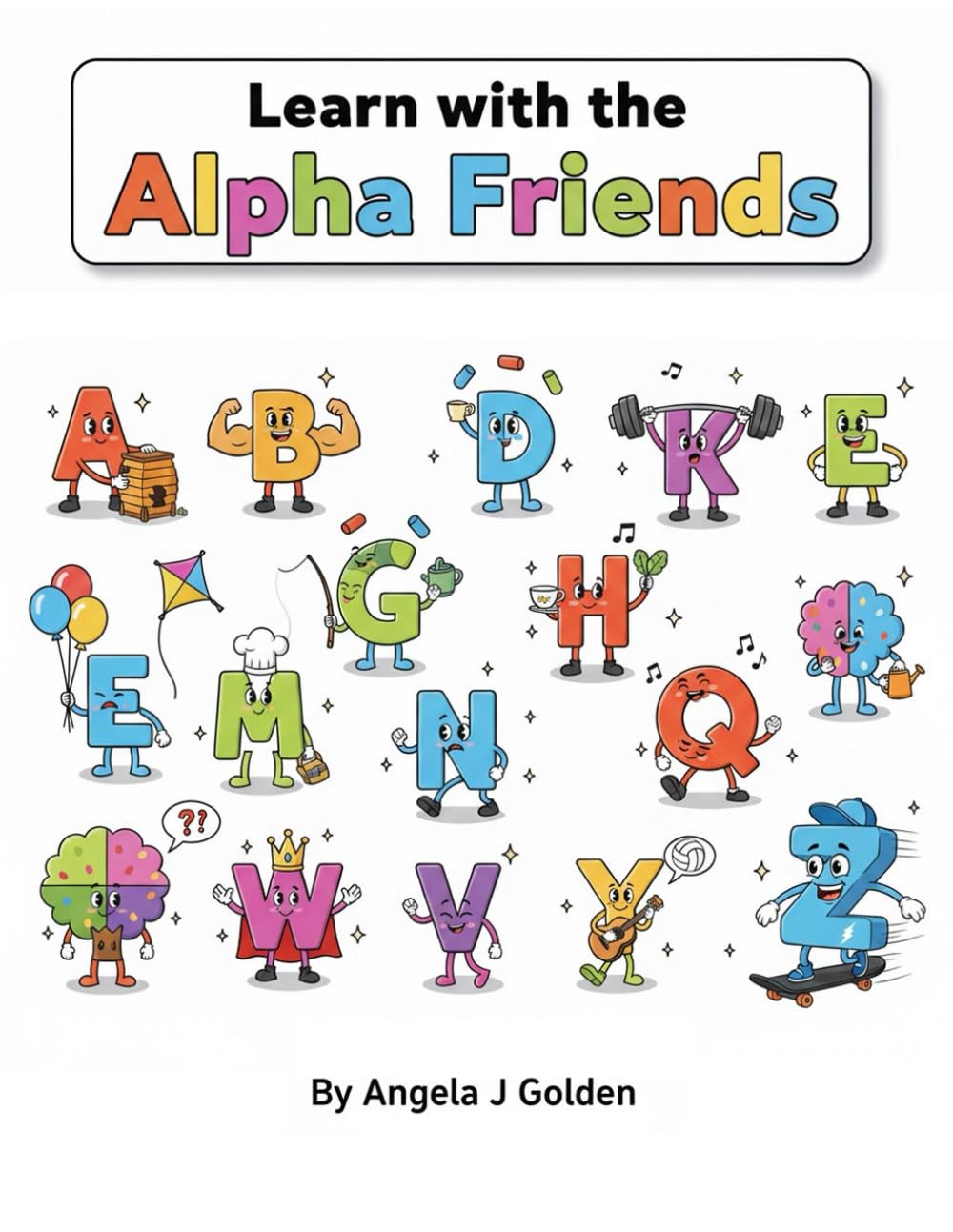 Learn with the Alpha Friends: Alphabet Phonic Fun