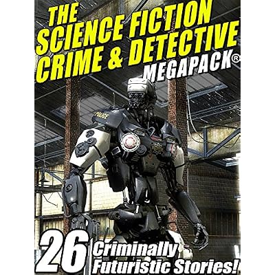 The Science Fiction Crime Megapack®